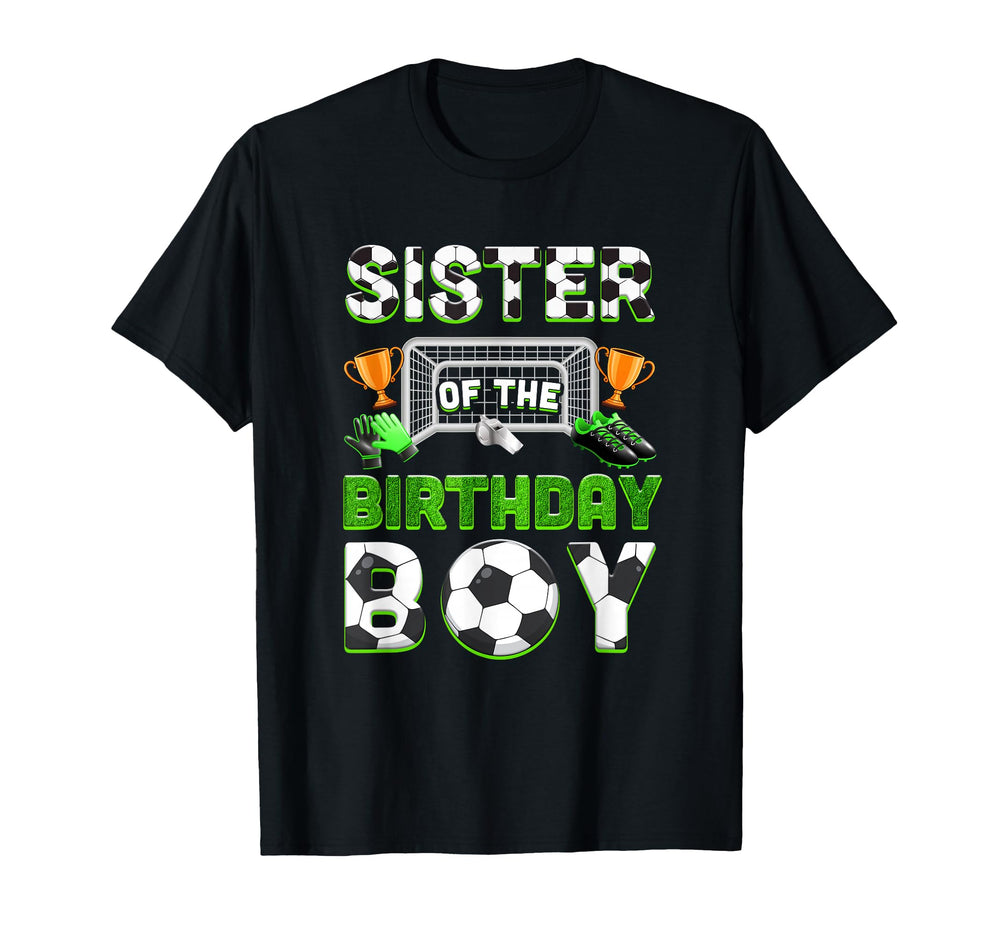 Sister Birthday Soccer Family Matching T-Shirt - Minimalist Print Unisex