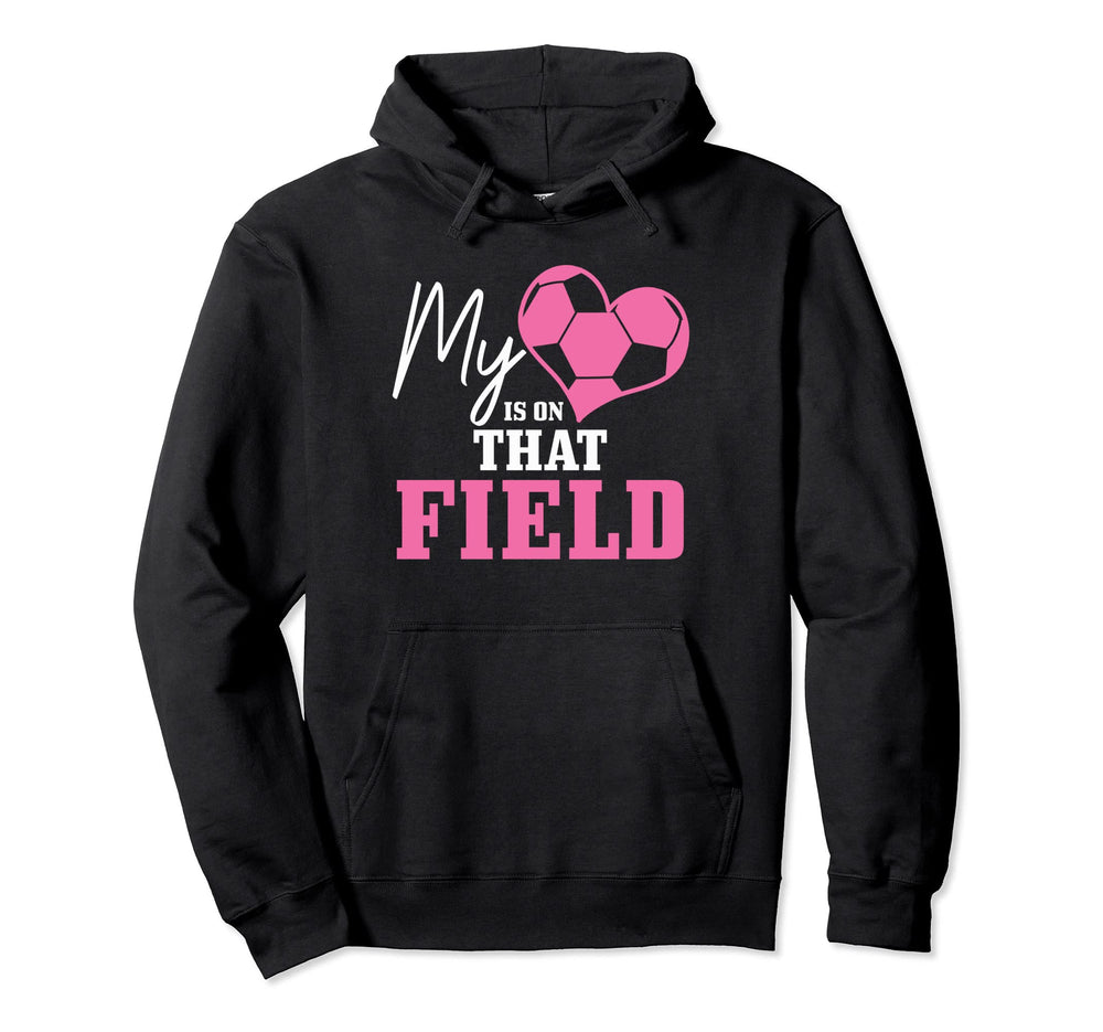 Soccer Mom My Heart Is That Field Hoodie - Casual Everyday Wear Unisex