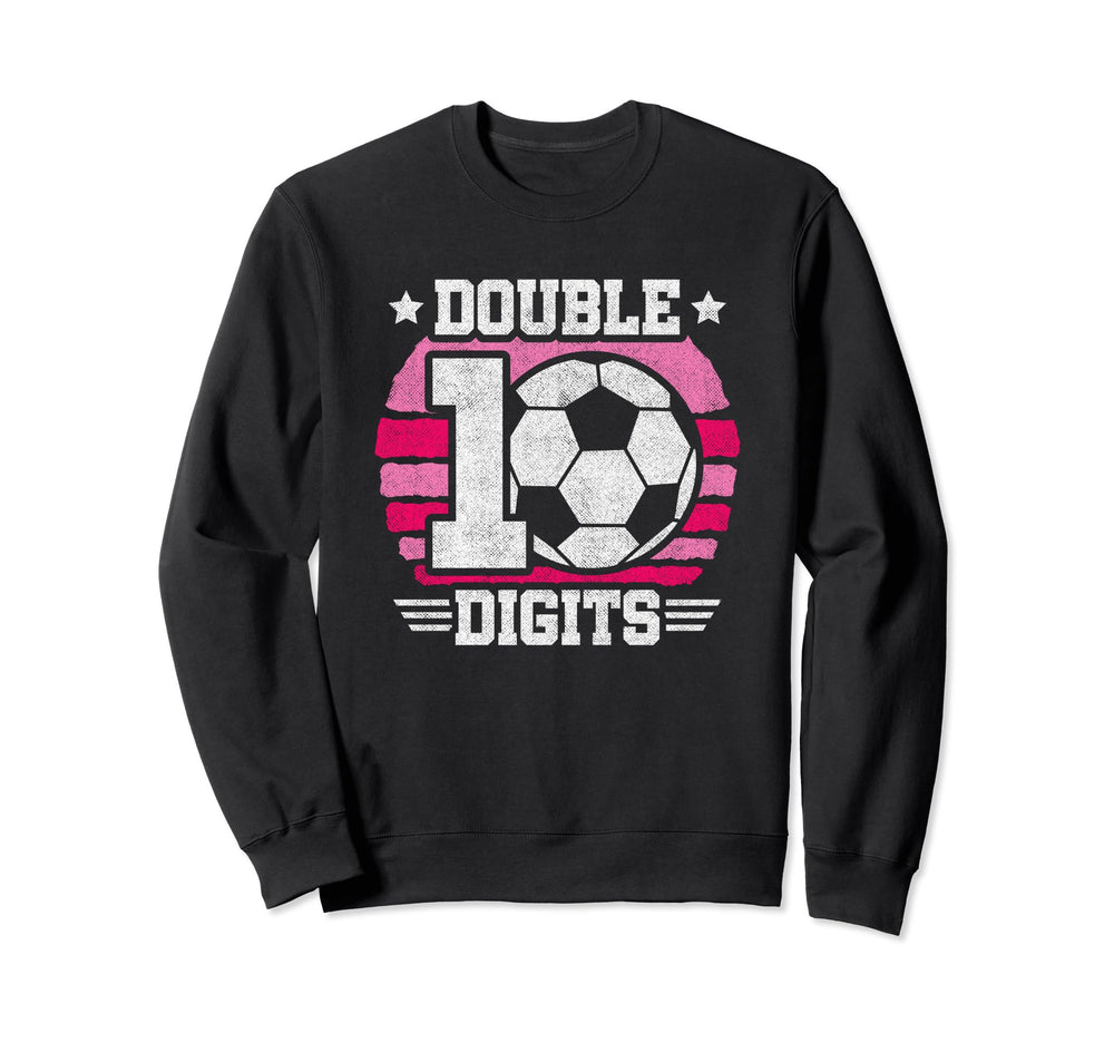 Soccer Birthday 10 Year Old Sweatshirt - Aesthetic Graphic Men Women