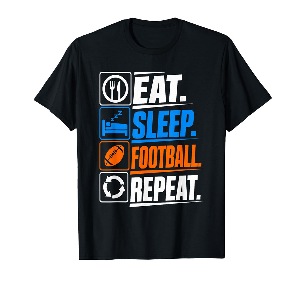 Eat Sleep Football Repeat Funny T-Shirt - Minimalist Print for Adults
