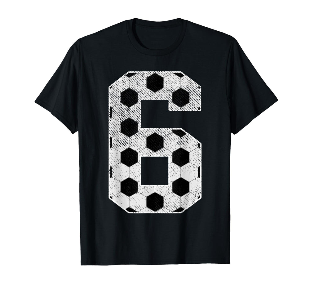 6Th Birthday Party Six 6 Year Old Soccer T-Shirt - Novelty Apparel Unisex