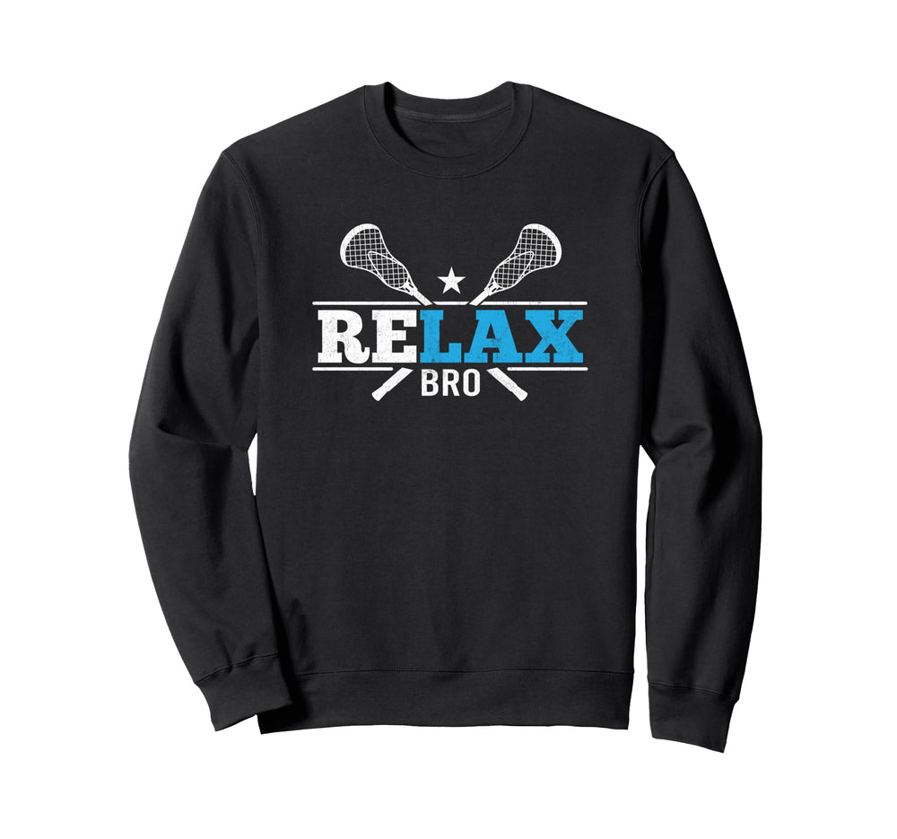 Relax Bro Lacrosse Sports Sweatshirt - Aesthetic Graphic for Adults