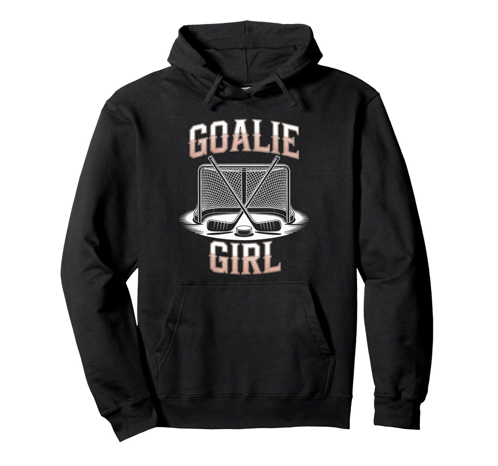 Ice Hockey Goalie Goalkeeper Female Hockey Hoodie - Unique Graphic Unisex