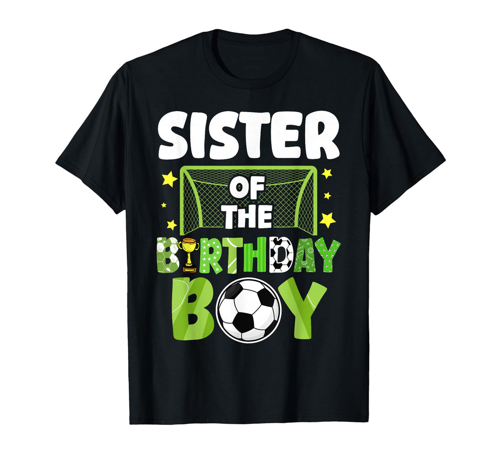 Soccer Sister Birthday Party Soccer T-Shirt - Trendy Graphic for Adults