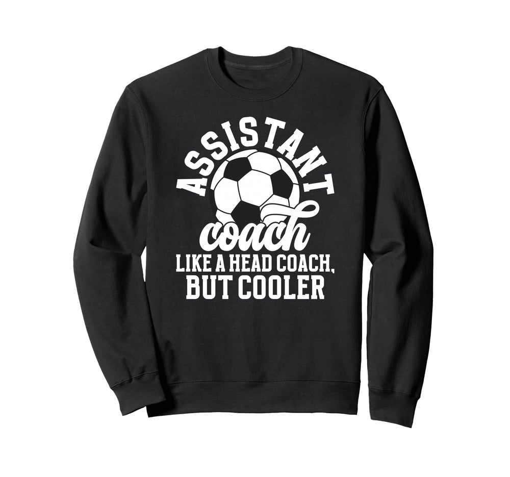 Soccer Assistant Coach Definition Sweatshirt - Streetwear Style for Adults