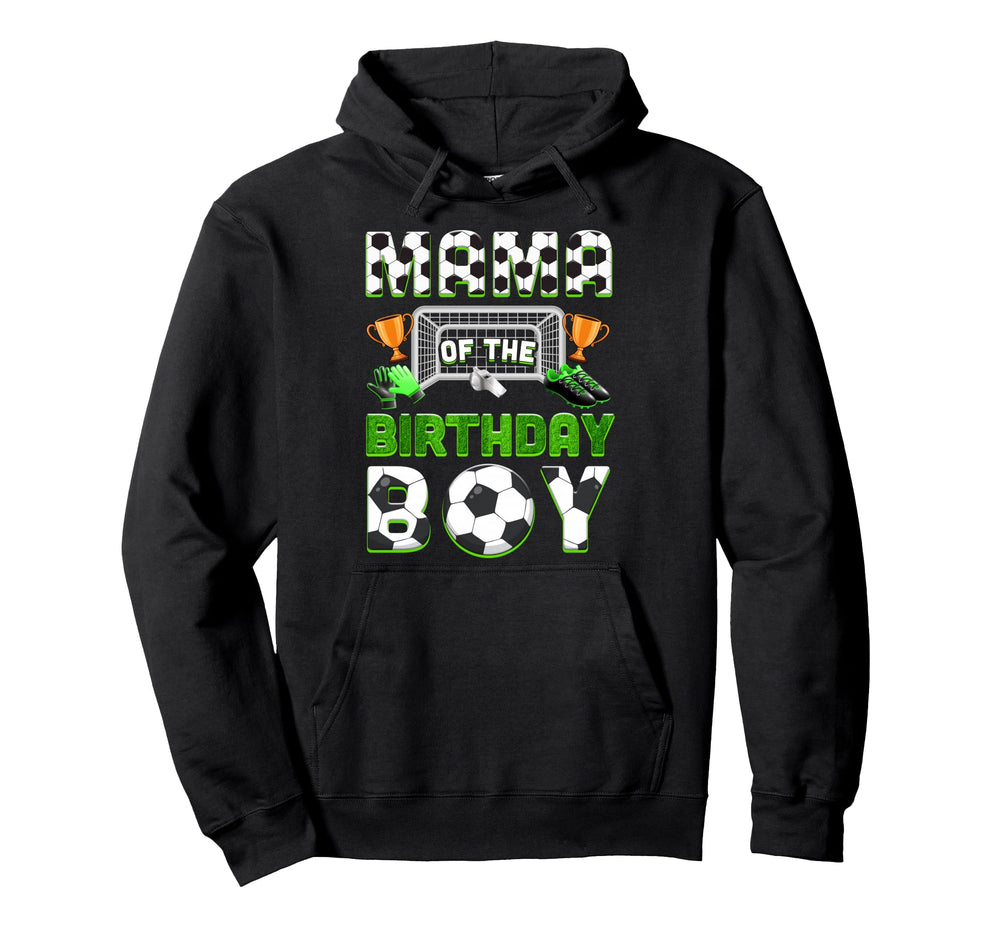 Mama Birthday Soccer Family Matching Party Hoodie - Graphic Print Men Women