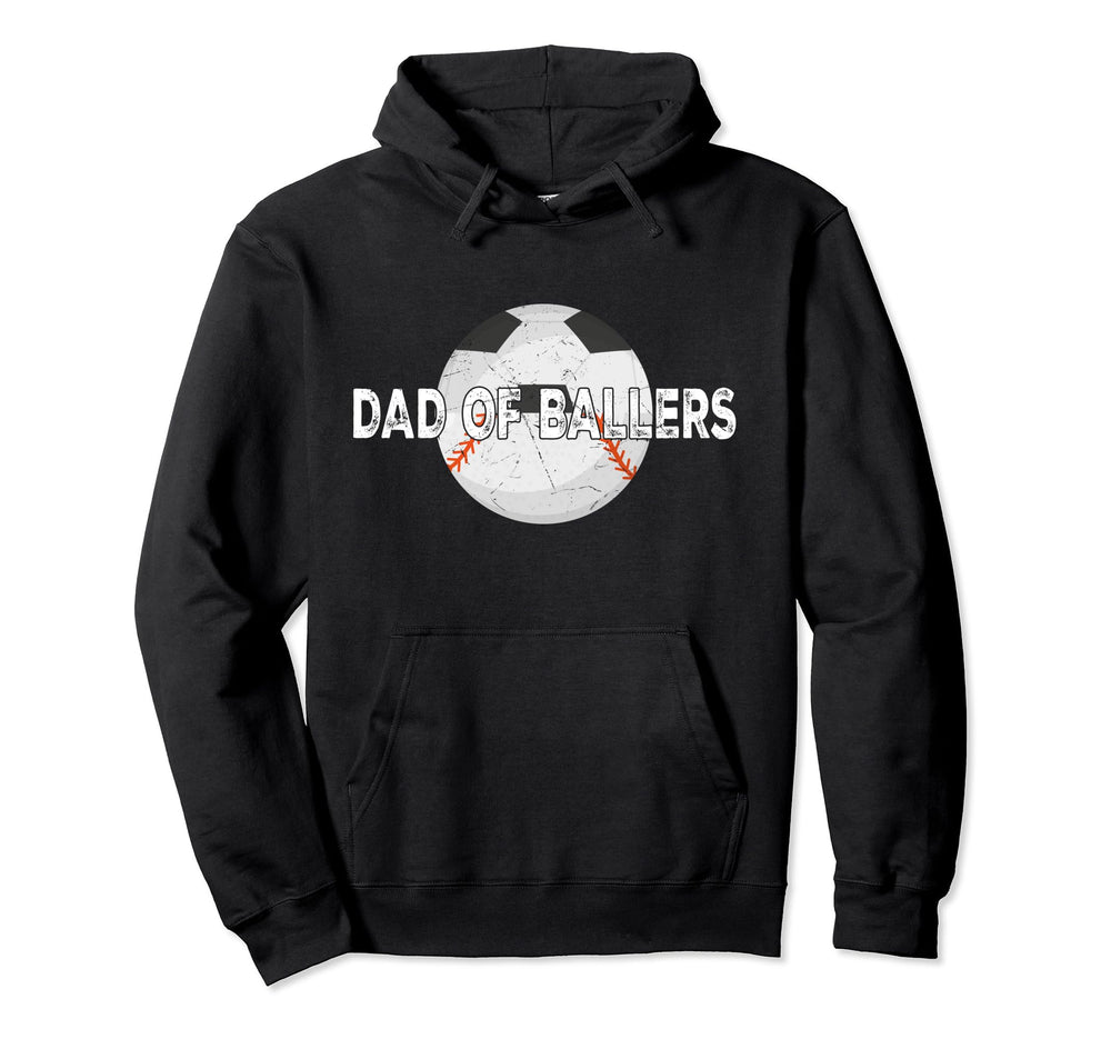 Dad Ballers Soccer Baseball Fathers Day Hoodie - Custom Art Print Unisex