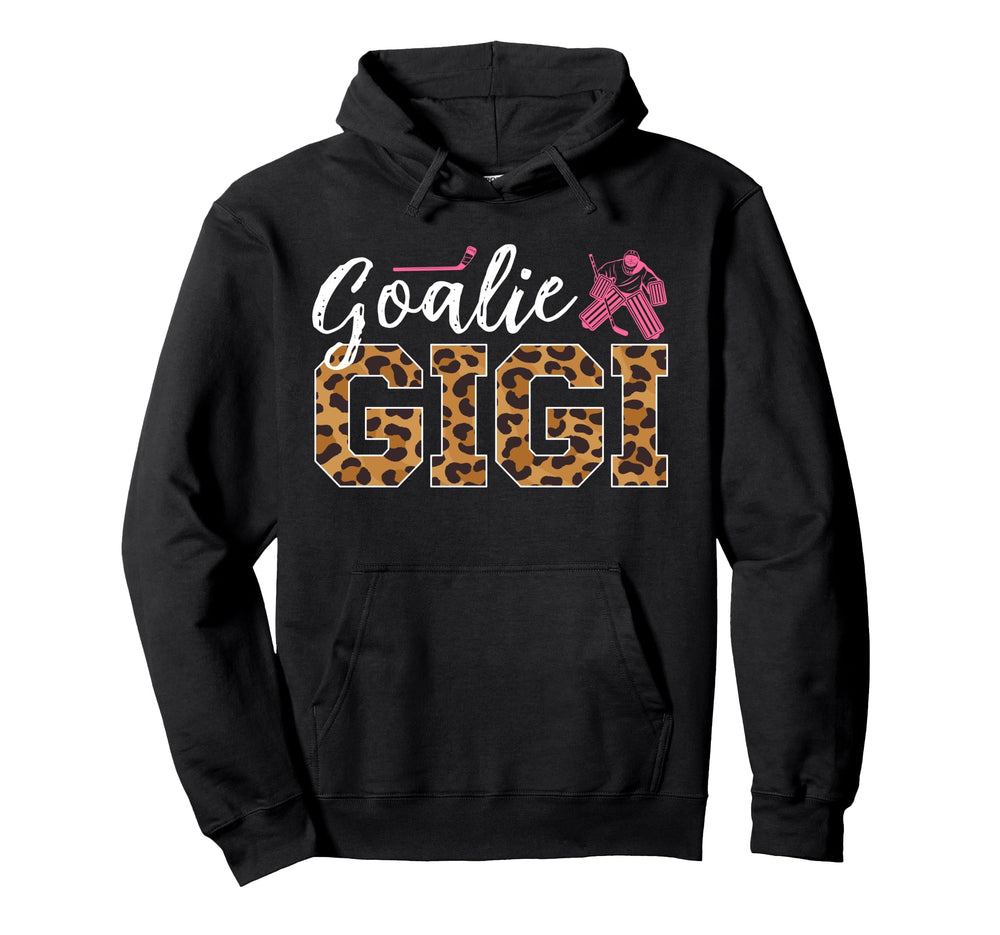 Ice Hockey Goalie Gigi Hockey Keeper Hoodie - Casual Everyday Wear Unisex