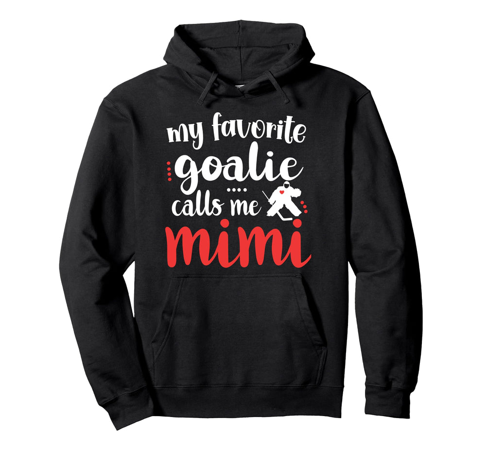 Proud Ice Hockey Goalie Mimi Hockey Hoodie - Unique Graphic Men Women