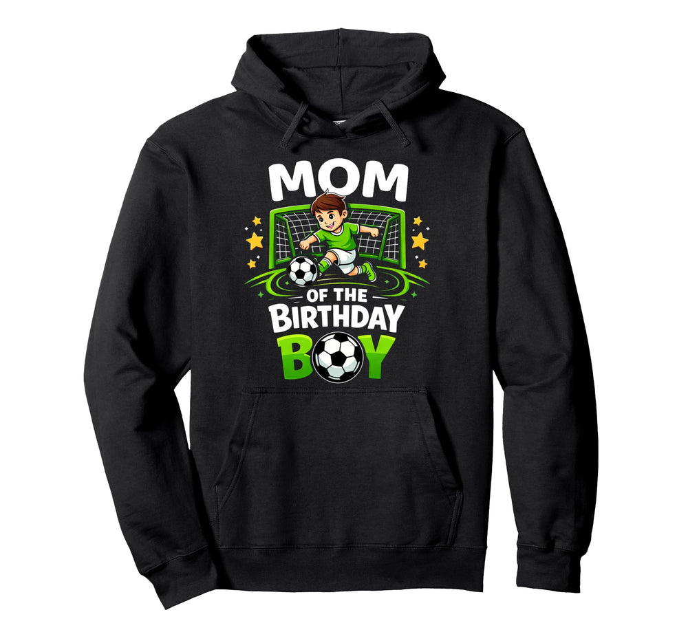 Mom Birthday Soccer Player Funny Soccer Hoodie - Minimalist Print Unisex
