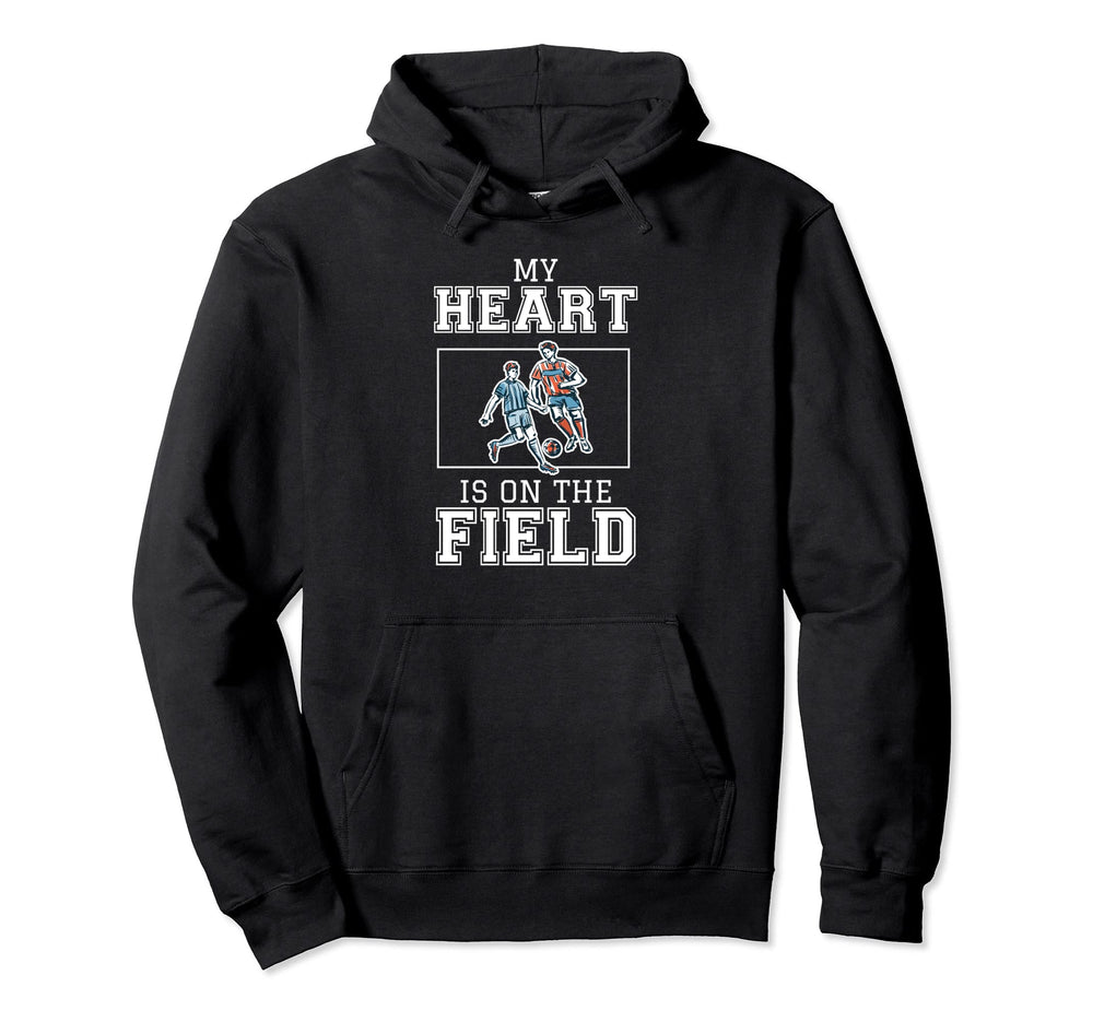 My Heart Is That Field Soccer Ball Hoodie - Unique Graphic Men Women