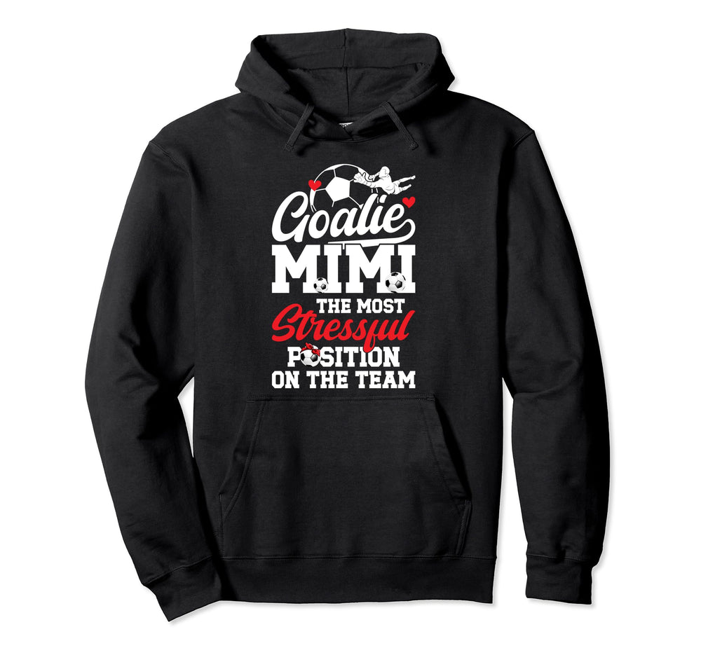 Soccer Goalie Mimi Funny Mimi Soccer Hoodie - Trendy Graphic for Adults