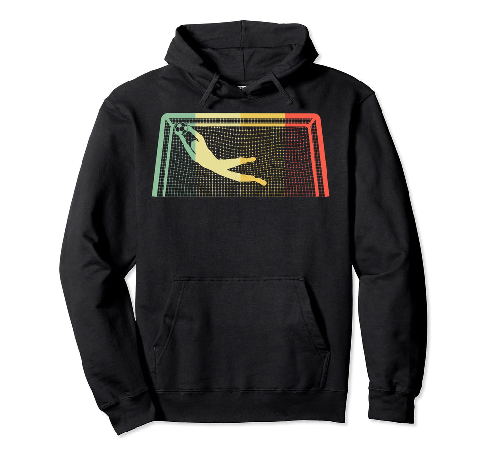 Funny Soccer Goalie Goalkeeper Gift Hoodie - Fun Novelty Design for Adults