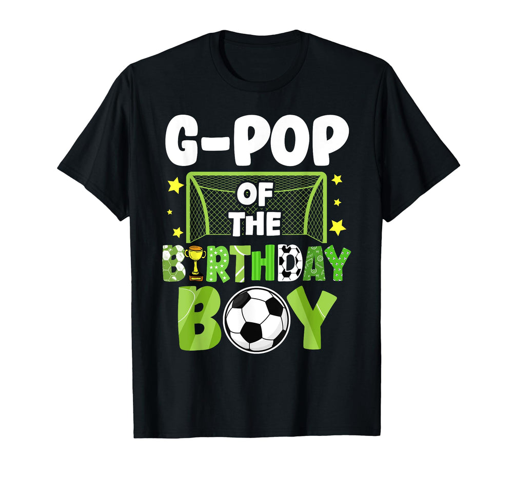 Soccer G Pop Birthday Party Soccer T-Shirt - Aesthetic Graphic Men Women