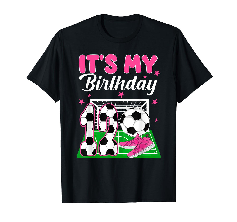 Its My 12Th Soccer Birthday Soccer Party 12 T-Shirt - Graphic Print Unisex