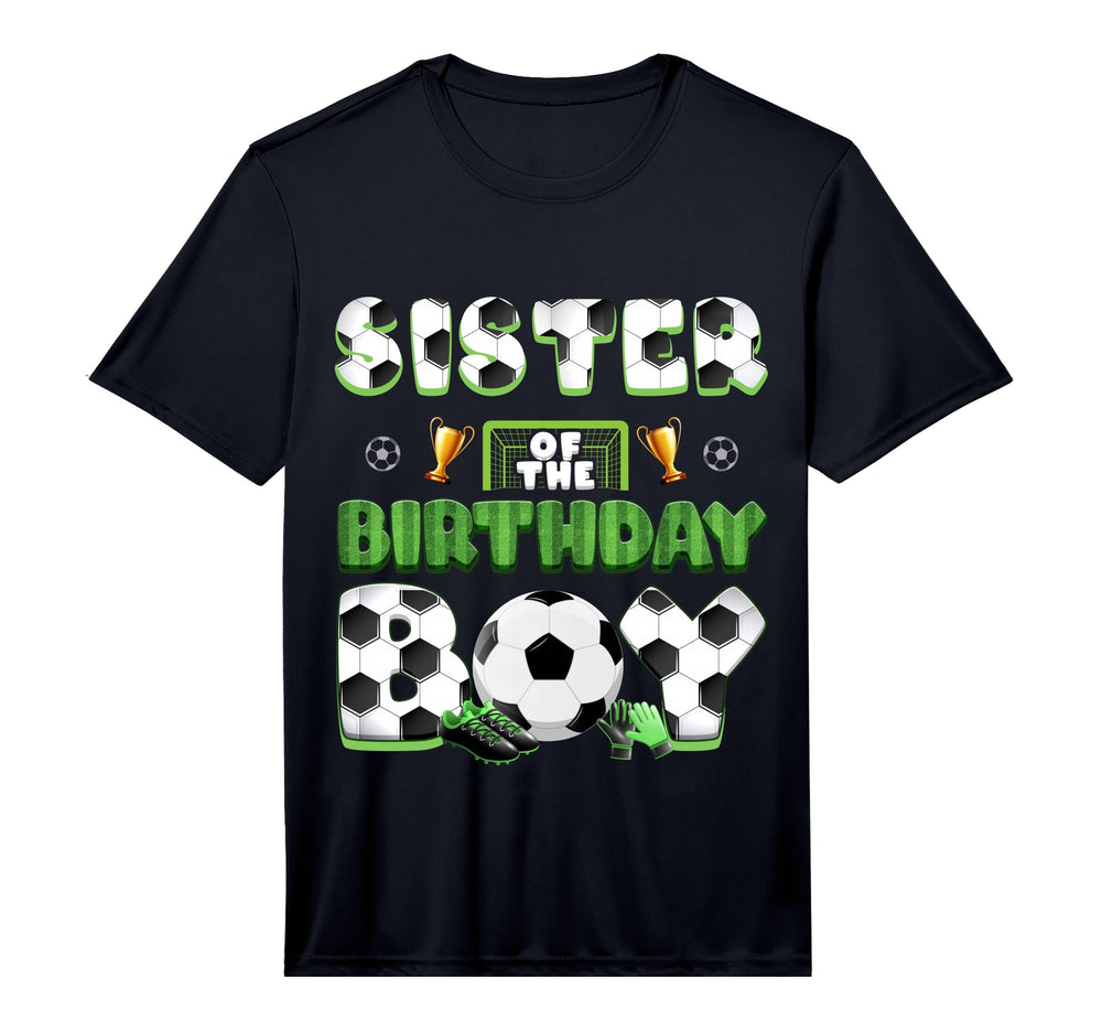 Sister Birthday Soccer Group Family T-Shirt - Graphic Print Unisex