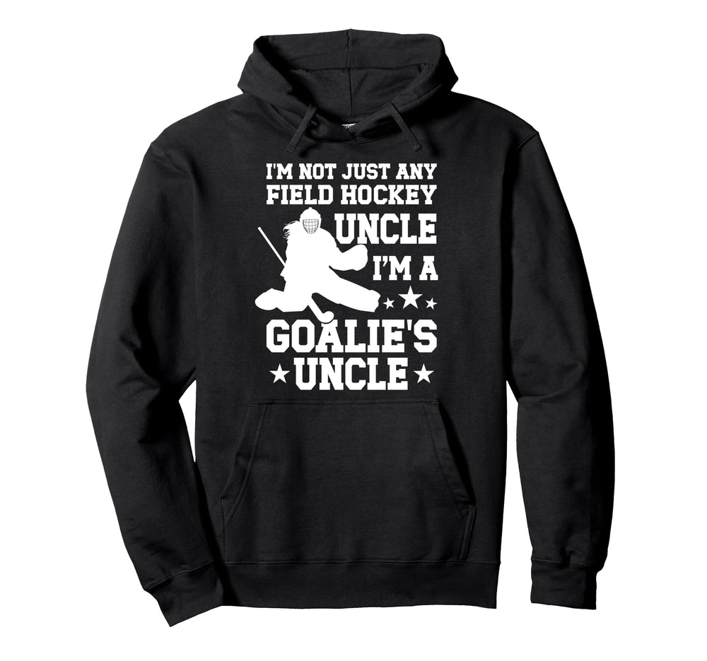 Field Hockey Goalie Uncle Field Hoodie - Streetwear Style for Adults