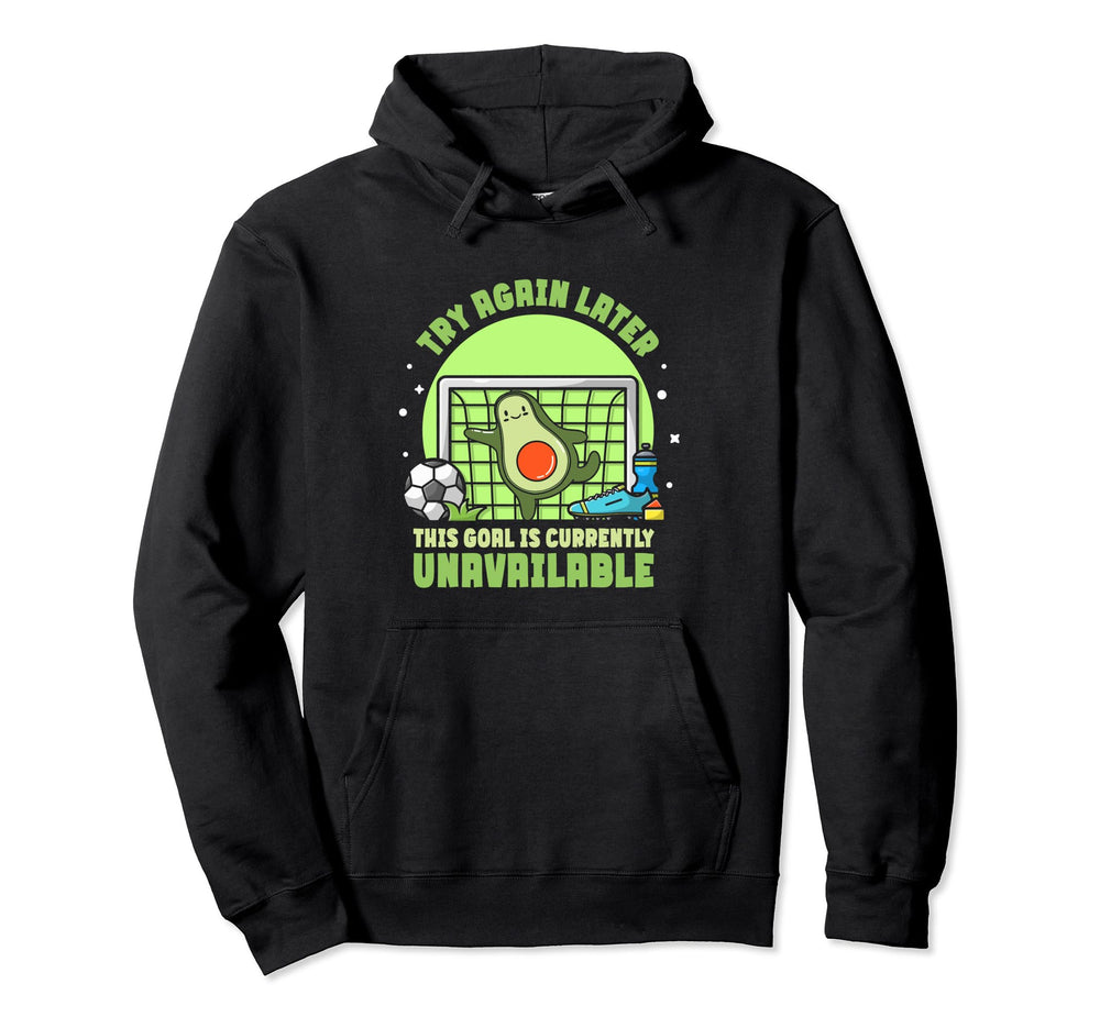 Avocado Soccer Goalie This Goal Is Hoodie - Custom Art Print Unisex