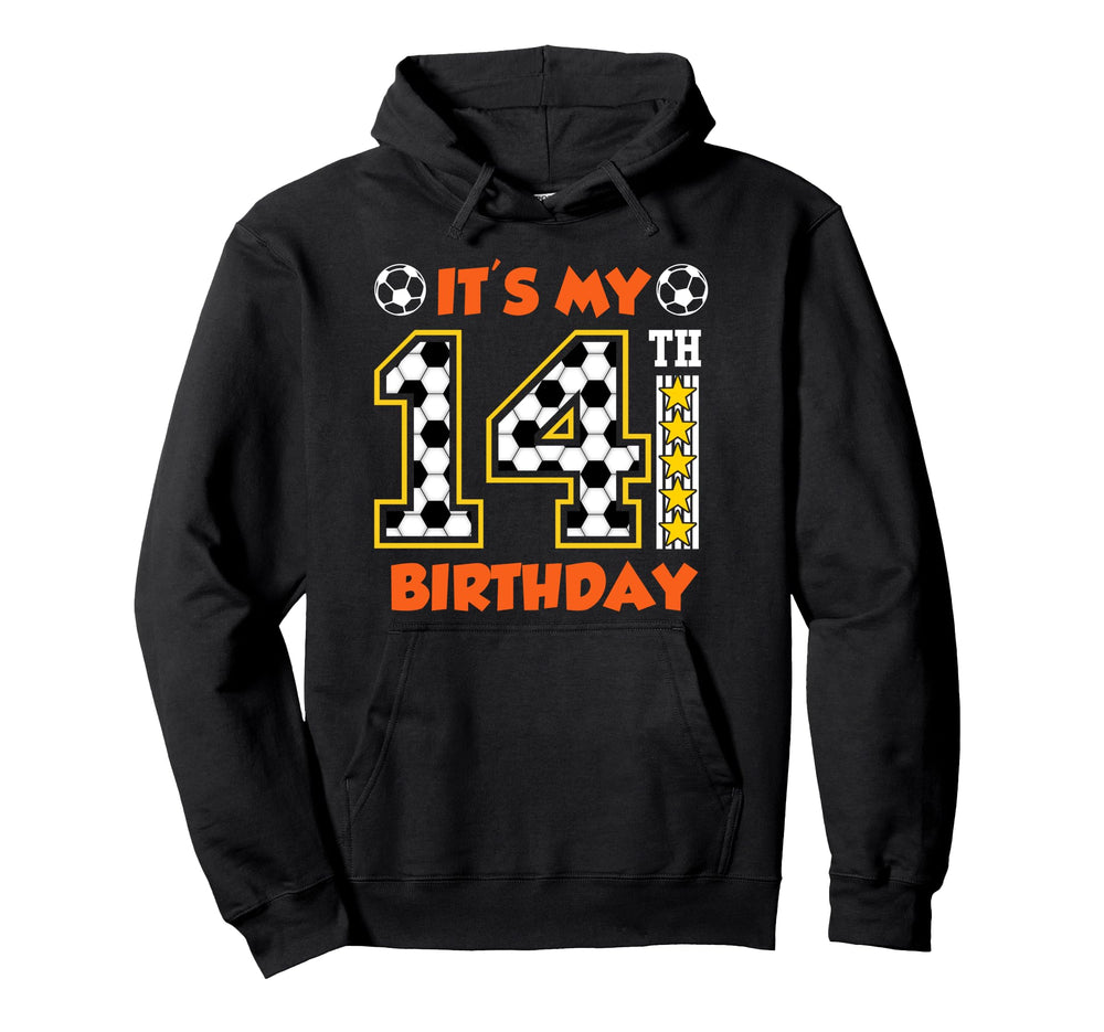 Soccer Player 14Th Birthday Football Hoodie - Streetwear Style for Adults