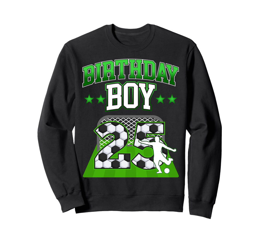 Soccer Themed Birthday Outfit 25 Sweatshirt - Streetwear Style for Adults