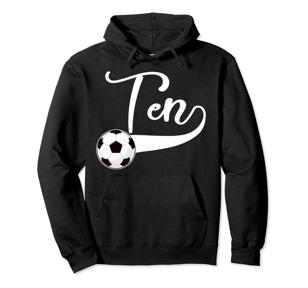 10Th Birthday Party Soccer 10 Year Old Hoodie - Streetwear Style Men Women