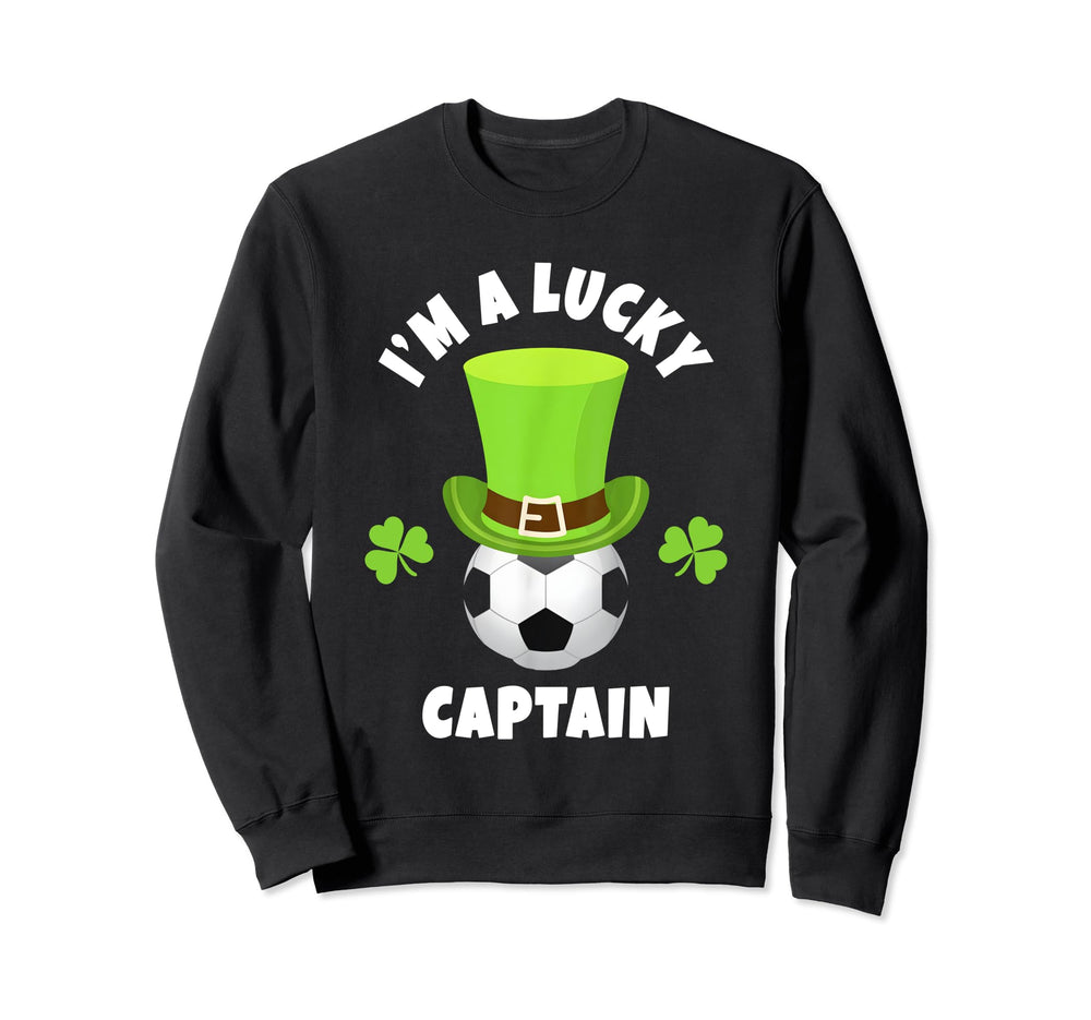 Soccer Captains Im Lucky Captain Sweatshirt - Streetwear Style for Adults