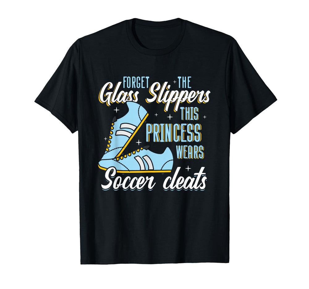 Forget Glass Slippers This Princess T-Shirt - Graphic Print for Adults