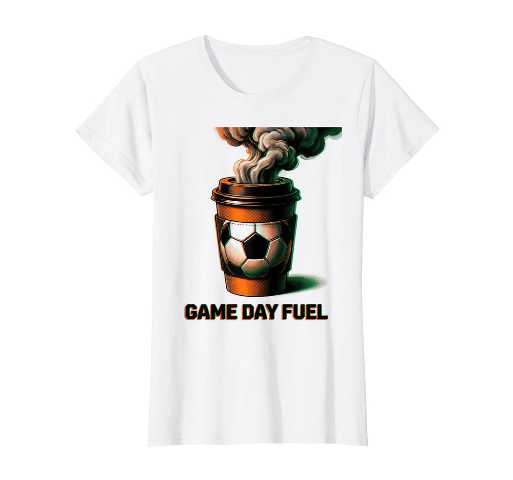 Game Day Fuel Soccer Mom T-Shirt - Fun Novelty Design Men Women