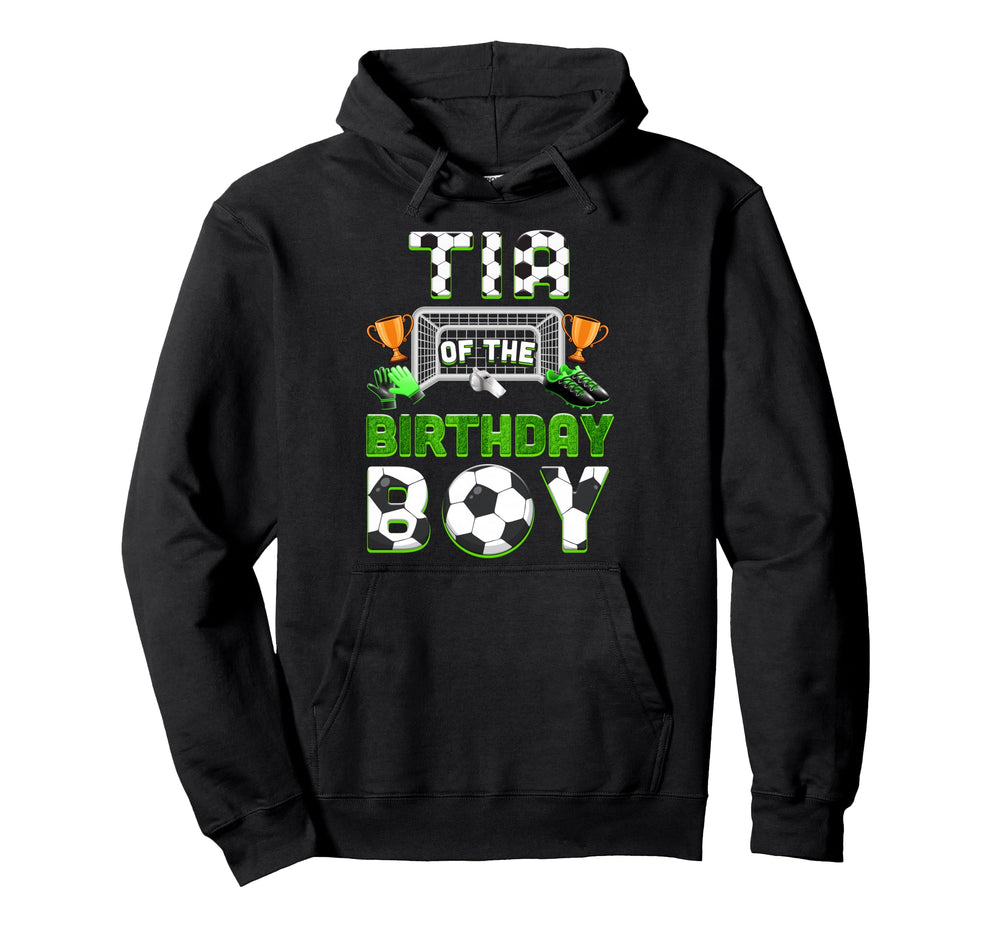 Tia Birthday Soccer Family Matching Party Hoodie - Aesthetic Graphic Unisex