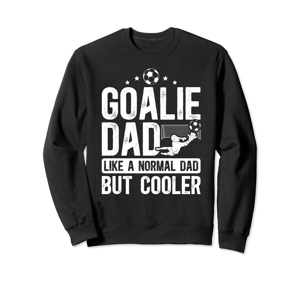 Soccer Goalie Dad Soccer Sweatshirt - Minimalist Print for Adults