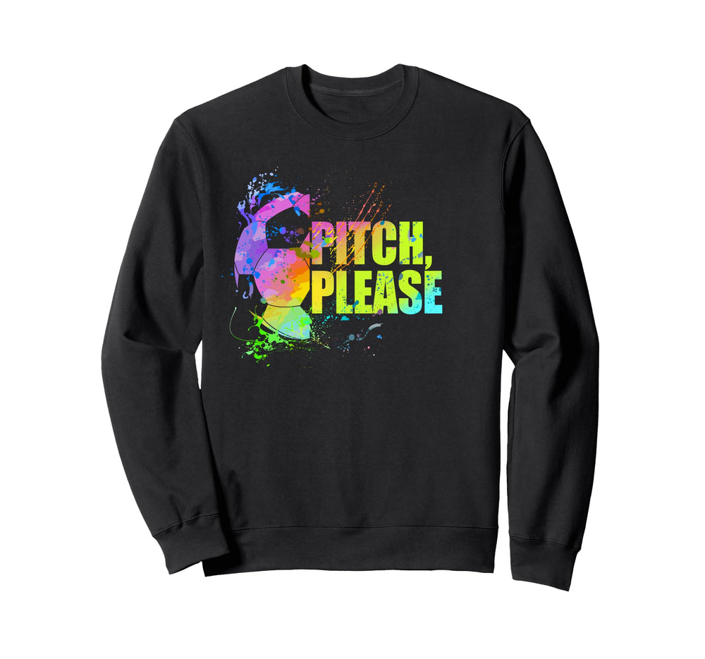 Pitch Please Soccer Football Goal Sweatshirt - Trendy Graphic Unisex