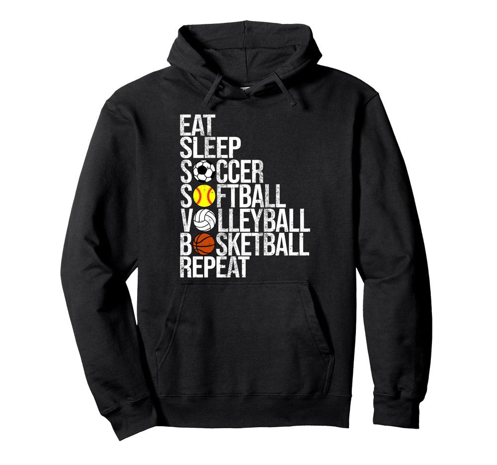 Eat Sleep Soccer Softball Volleyball Hoodie - Aesthetic Graphic Unisex