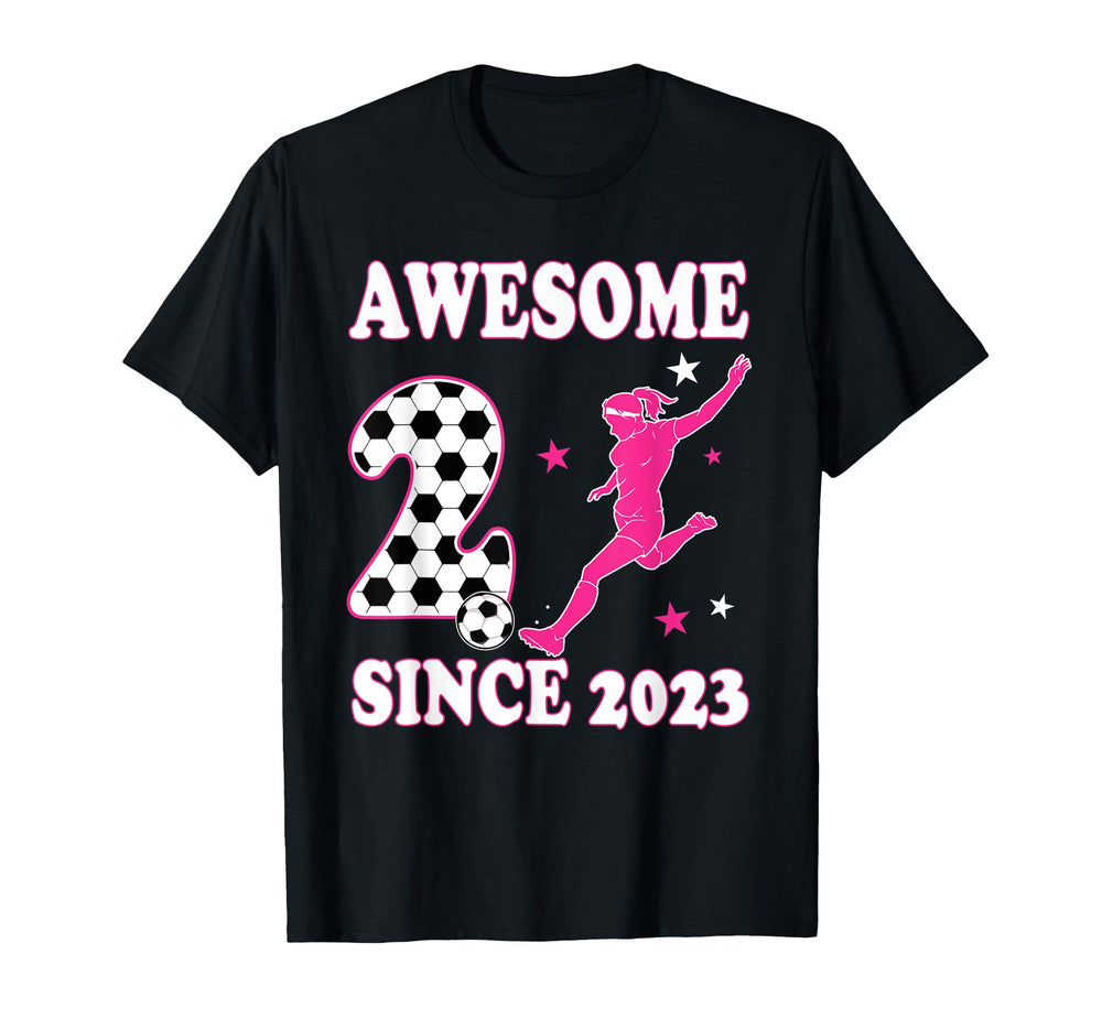 Awesome 2 Since 2023 Birthday Soccer T-Shirt - Casual Everyday Wear Unisex