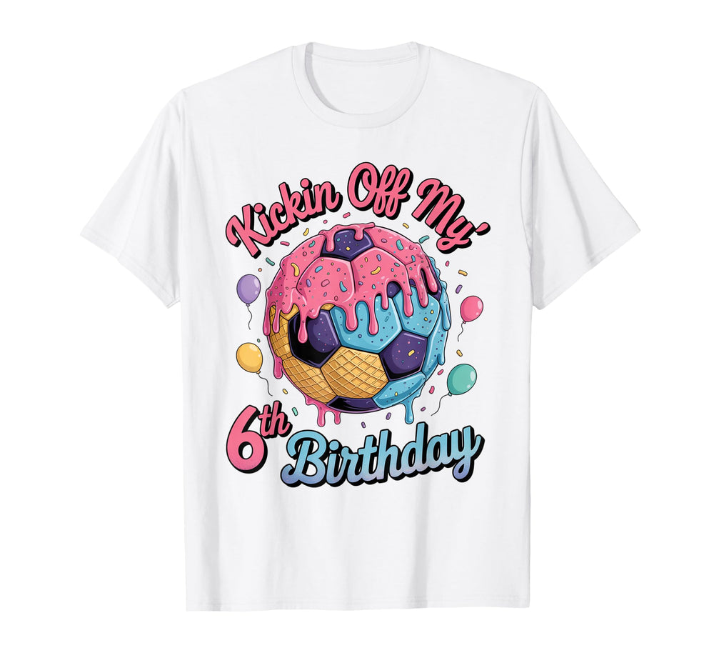 Soccer Birthday 6 Ice Cream Drip 6Th T-Shirt - Casual Everyday Wear Unisex