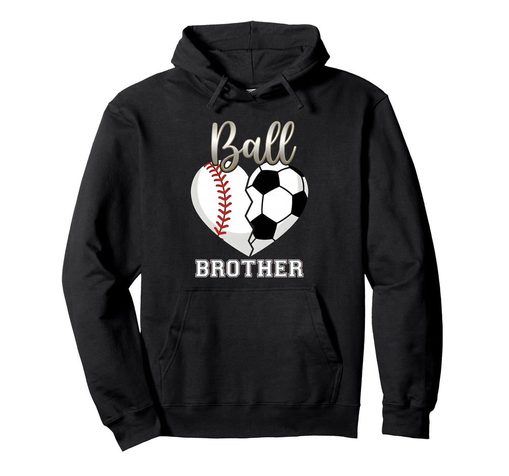 Ball Brother Baseball Soccer Heart Hoodie - Fun Novelty Design Unisex