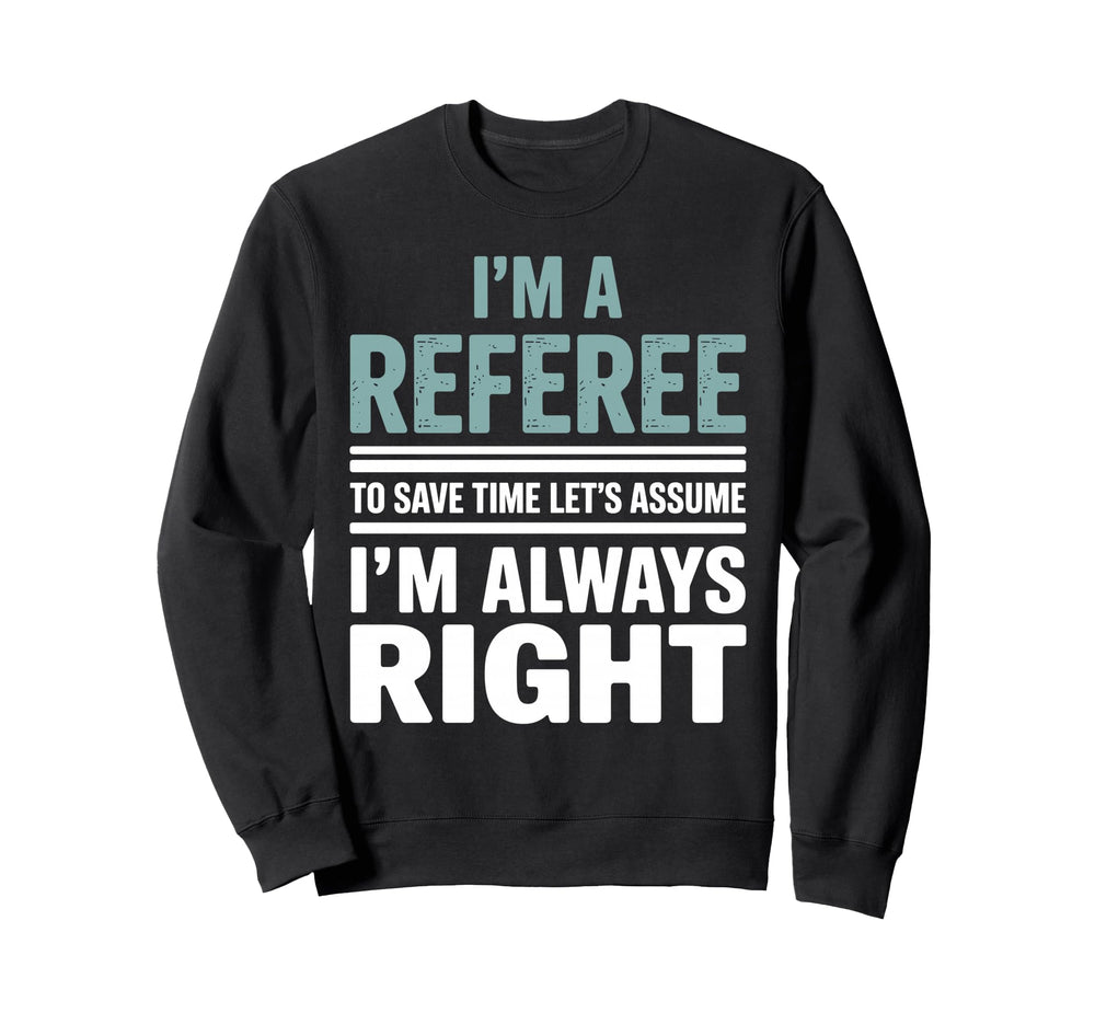 Funny Referee Art Soccer Football Sweatshirt - Trendy Graphic for Adults