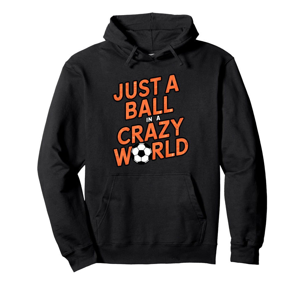 Soccer Player Soccer Sport Soccer Coach Hoodie - Fun Novelty Design Unisex