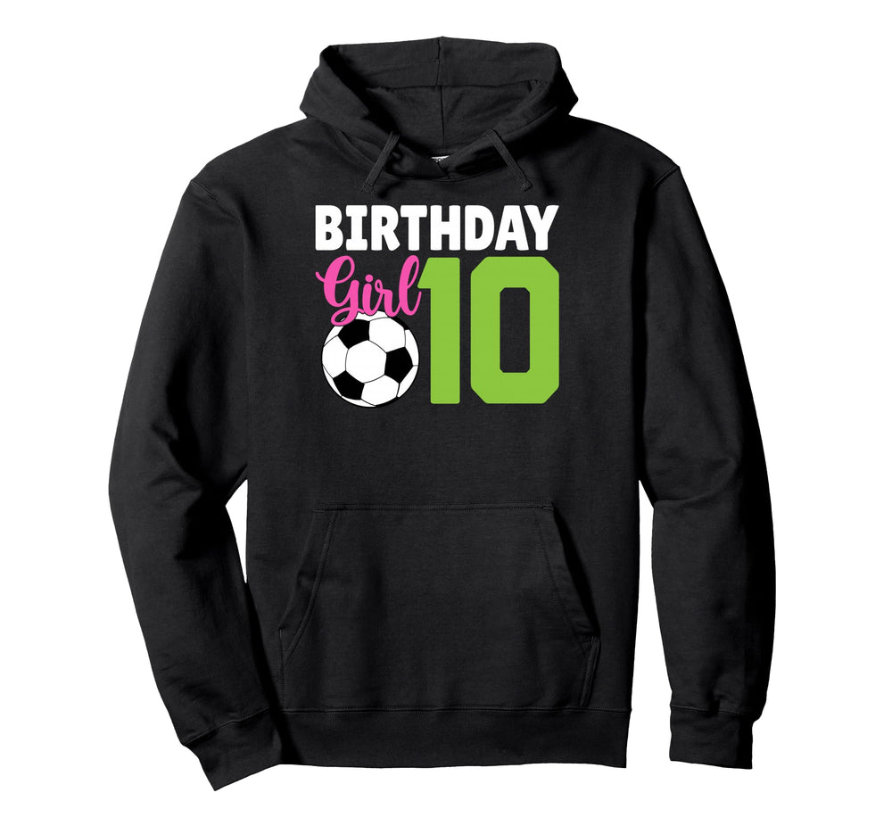 Birthday 10 Years Old 10Th Birthday Hoodie - Fun Novelty Design for Adults