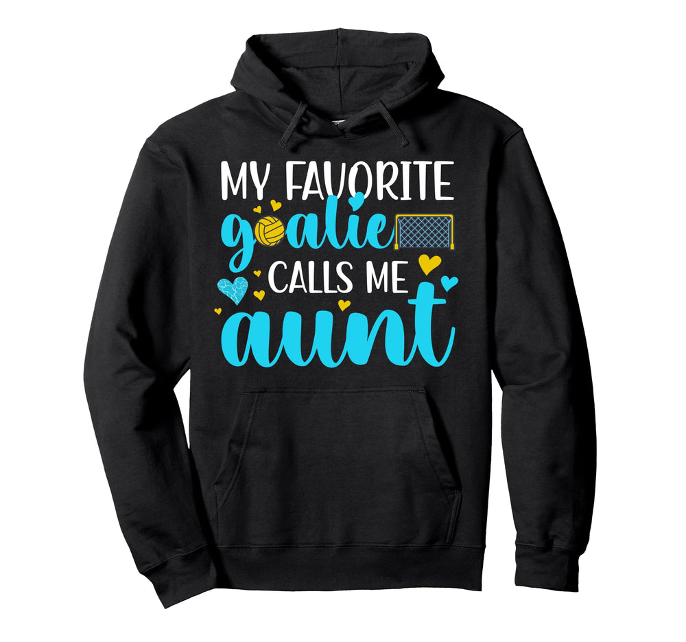 Proud Water Polo Goalie Aunt Water Polo Hoodie - Trendy Graphic Men Women