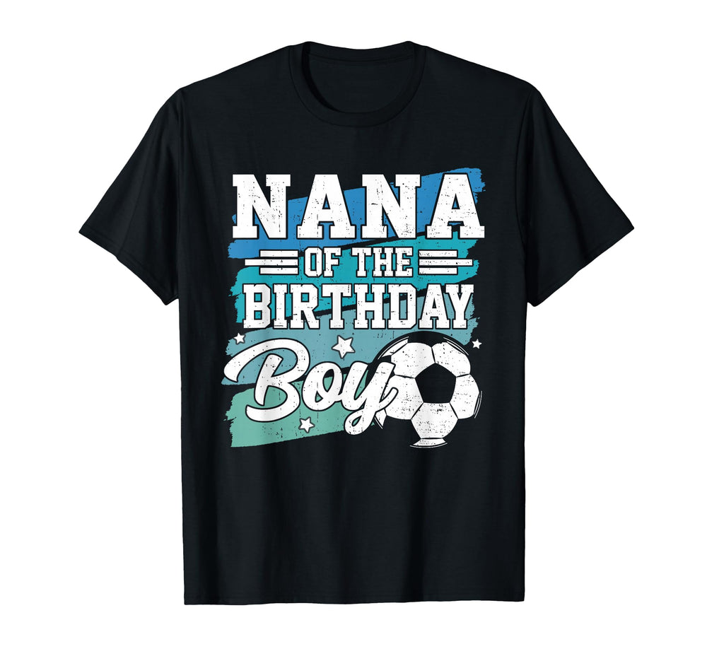 Nana Birthday Soccer Family Matching T-Shirt - Trendy Graphic Men Women