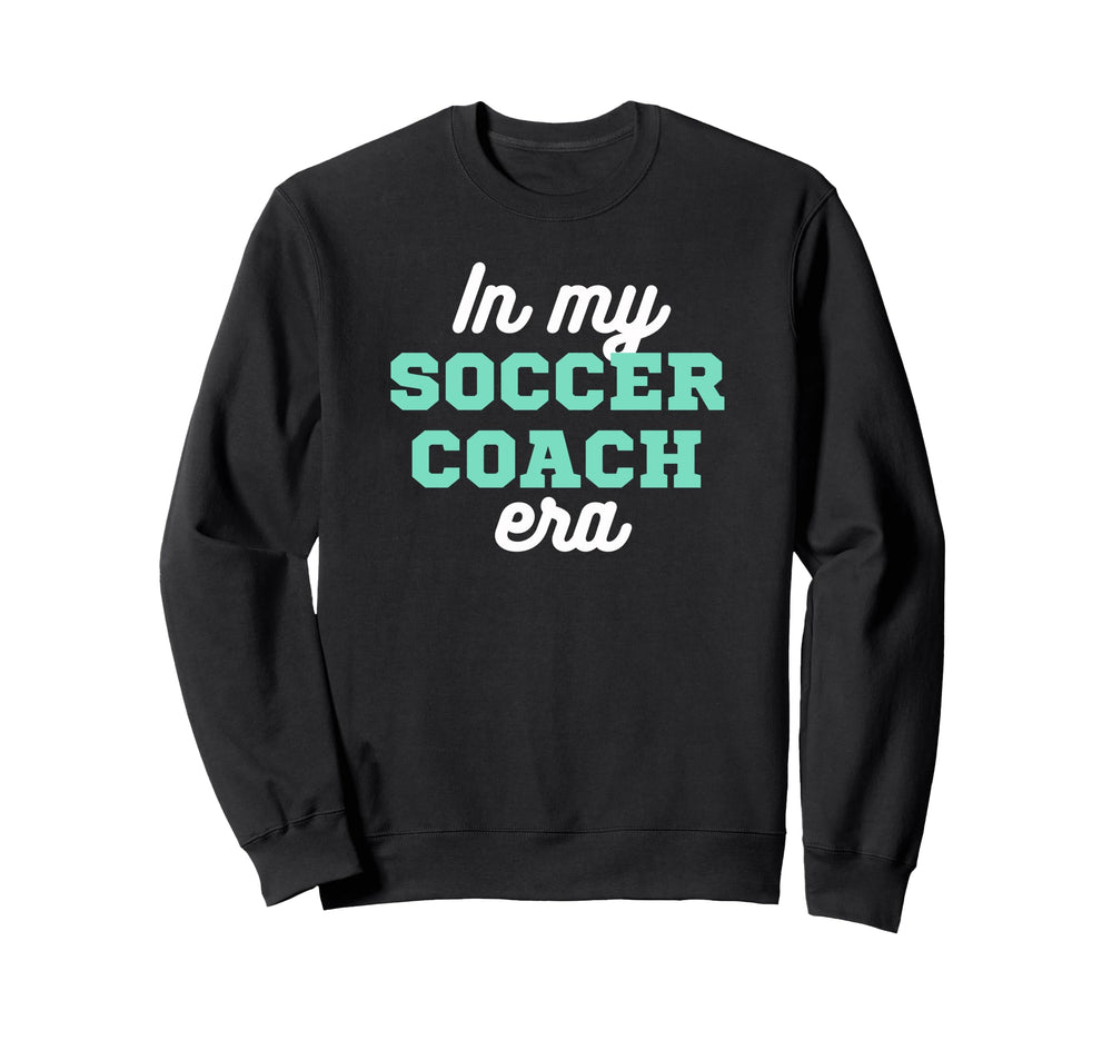 My Soccer Coach Era Team Present Sweatshirt - Minimalist Print for Adults