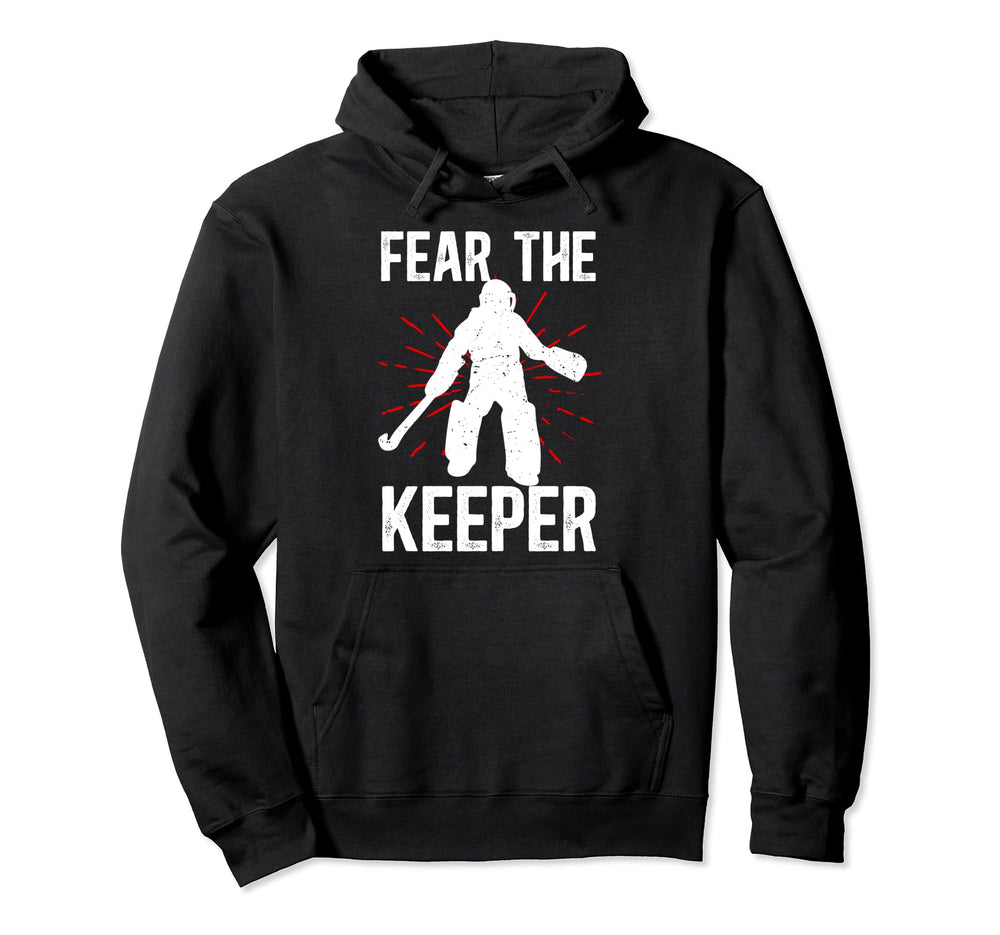 Fear Keeper Field Hockey Keeper Field Hockey Hoodie - Graphic Print Unisex
