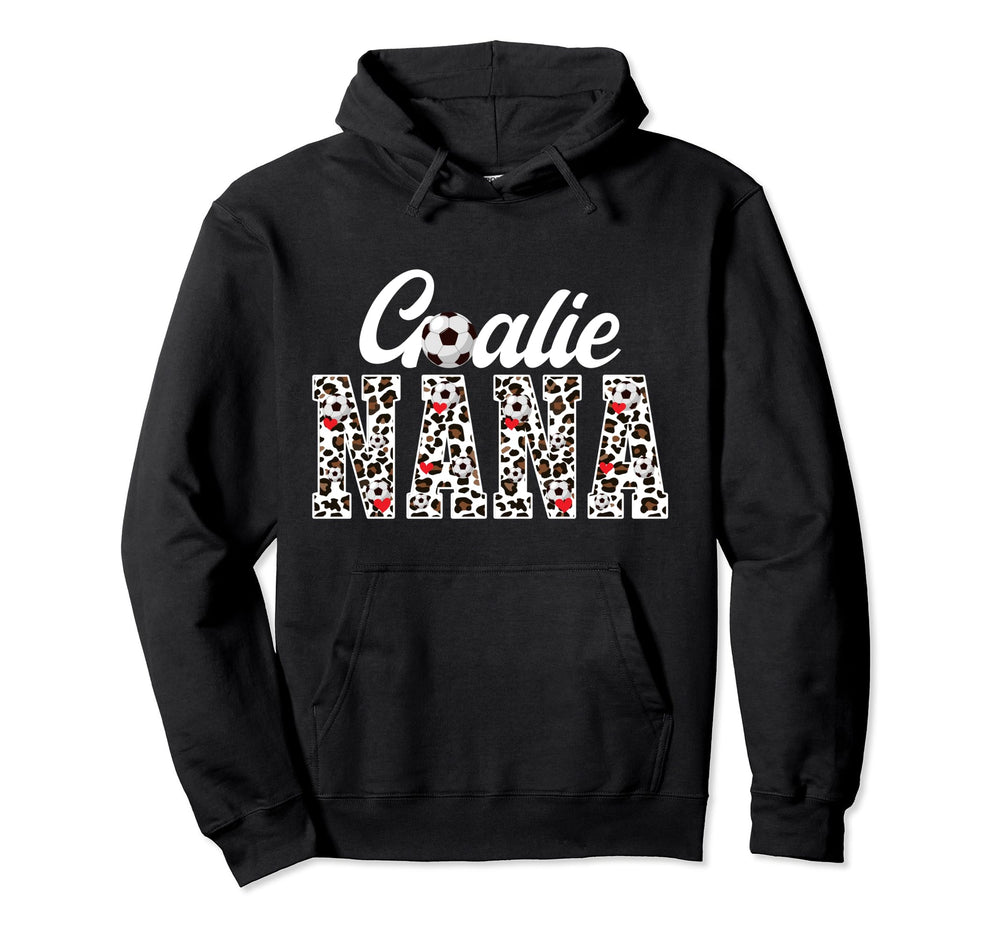 Soccer Goalie Nana Leopard Nana Soccer Hoodie - Novelty Apparel Unisex