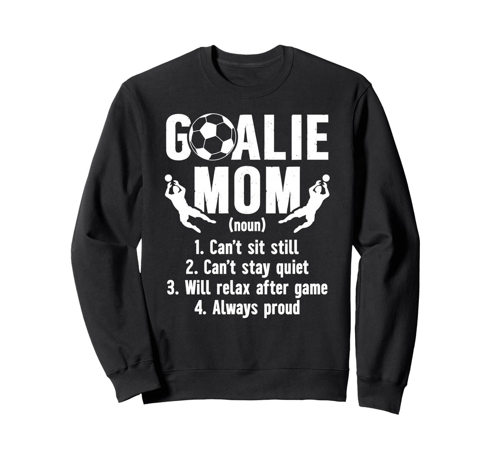 Soccer Goalkeeper Mom Definition Sweatshirt - Minimalist Print Unisex
