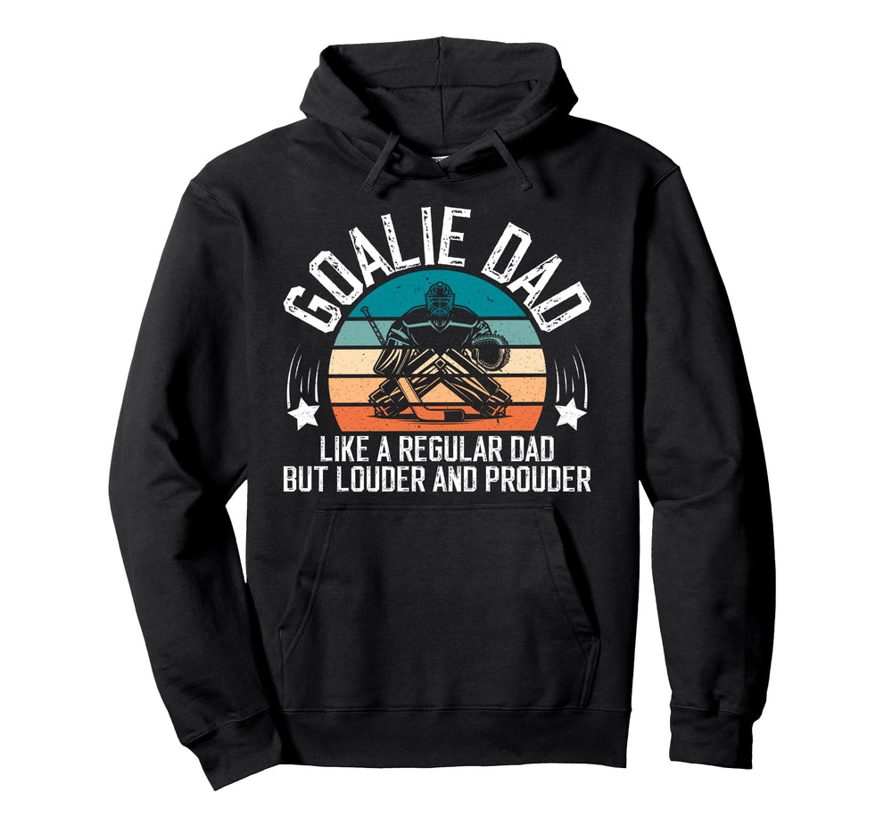 Hockey Goalie Dad Ice Hockey Keeper Hoodie - Aesthetic Graphic for Adults
