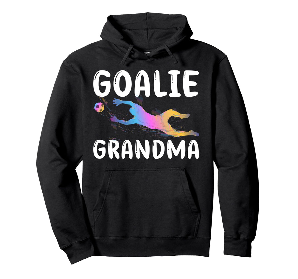 Soccer Goalie Grandma Soccer Keeper Hoodie - Unique Graphic for Adults