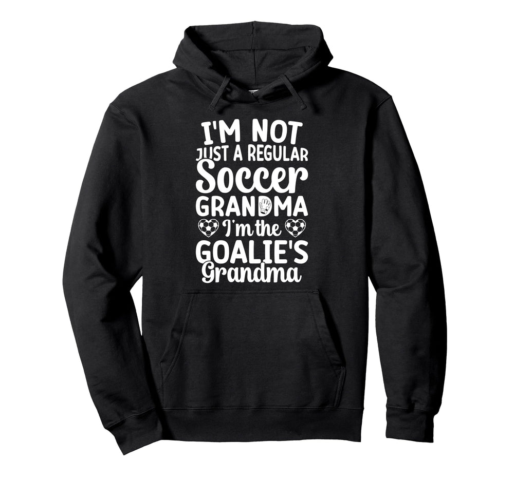Im Soccer Goalie Grandma Soccer Hoodie - Minimalist Print for Adults
