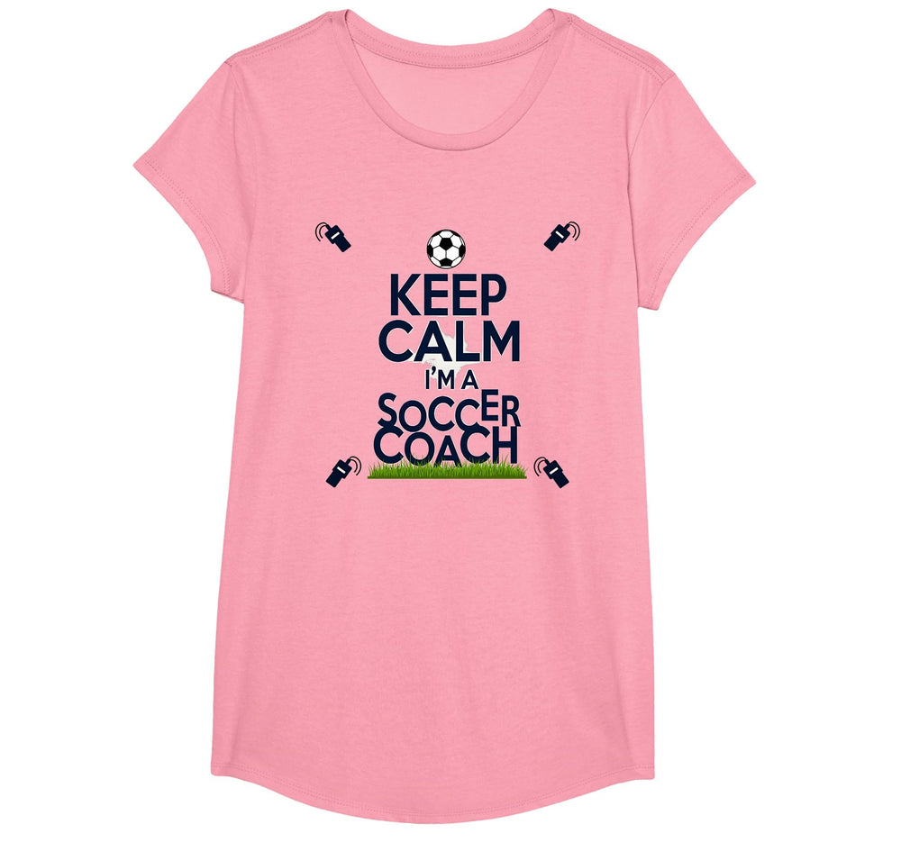 Keep Calm Im Soccer Coach Funny Sports T-Shirt - Fun Novelty Design Unisex