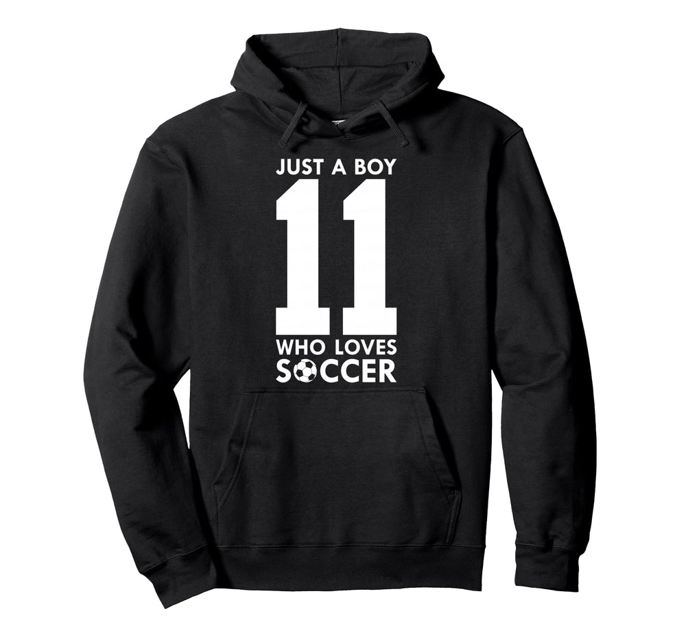 Just Who Loves 11 Years Soccer Hoodie - Casual Everyday Wear for Adults