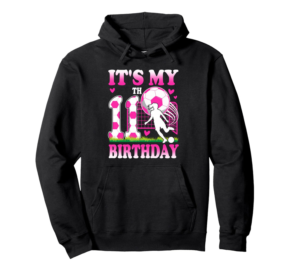 11 Year Old Birthday Soccer Themed Hoodie - Aesthetic Graphic for Adults